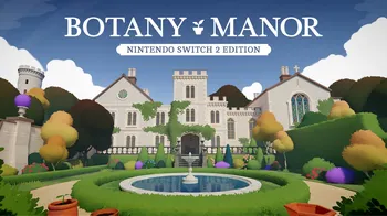Botany Manor – Nintendo Switch 2 Edition cover image