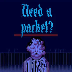 Need a Packet? cover image