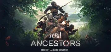 Ancestors: The Humankind Odyssey cover image