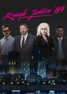 Rough Justice: '84 cover image