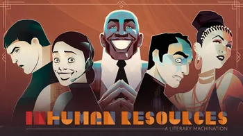 Inhuman Resources: A Literary Machination cover image
