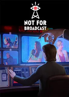 Not For Broadcast cover image