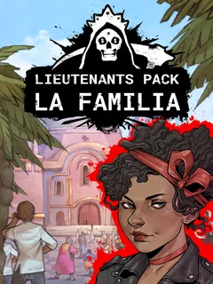 Cartel Tycoon - Lieutenants pack - La Familia cover image