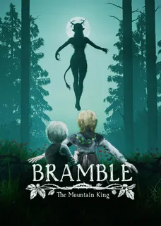 Bramble: The Mountain King Digital Deluxe Edition cover image