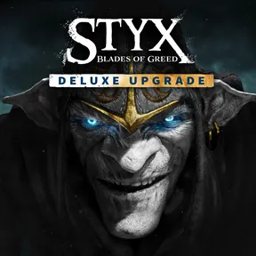 Styx: Blades of Greed - Deluxe Upgrade cover image