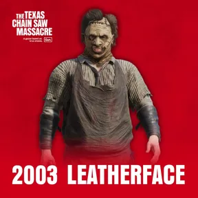 The Texas Chain Saw Massacre - 2003 Leatherface cover image