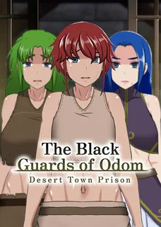 The Black Guards of Odom - Desert Town Prison cover image
