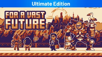 For a Vast Future Ultimate Edition cover image
