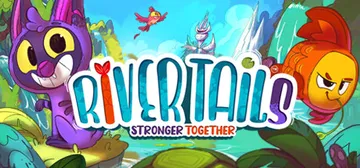 River Tails: Stronger Together cover image