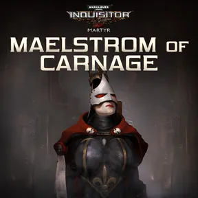 Warhammer 40,000: Inquisitor - Martyr - Maelstrom of Carnage cover image