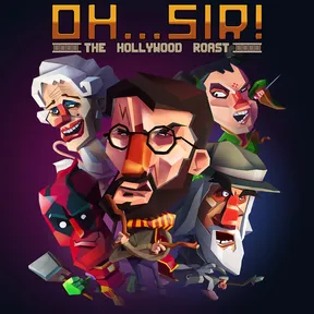 Oh…Sir! The Hollywood Roast cover image
