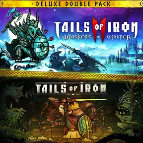 Tails of Iron & Tails of Iron 2 - Deluxe Bundle cover image