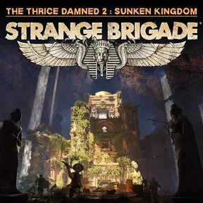 Strange Brigade - The Thrice Damned 2: The Sunken Kingdom cover image