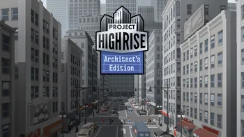 Project Highrise: Architect's Edition cover image