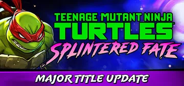 Teenage Mutant Ninja Turtles: Splintered Fate cover image