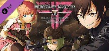 Sword Art Online: Fatal Bullet - Betrayal of Comrades cover image