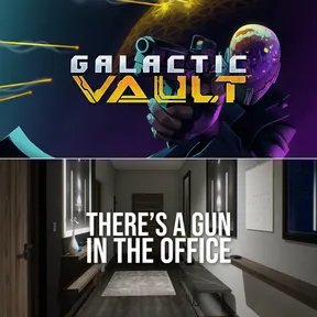 Galactic Vault + There's a Gun in the Office cover image