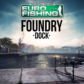 Euro Fishing: Foundry Dock cover image