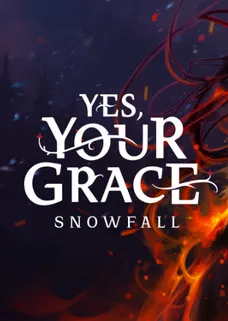 Yes, Your Grace 2: Snowfall cover image