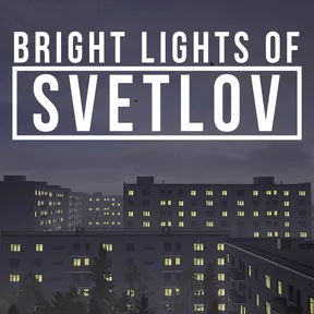 Bright Lights of Svetlov cover image