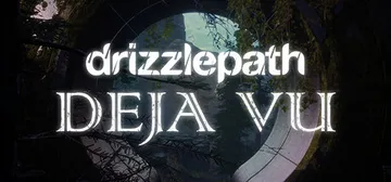 Drizzlepath: Deja Vu cover image