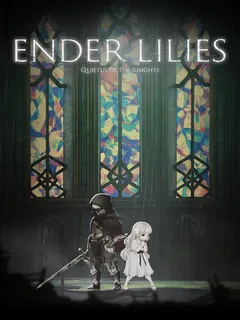 ENDER LILIES: Quietus of the Knights cover image