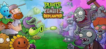 Plants vs. Zombies™: Replanted cover image