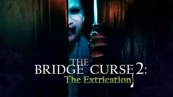 The Bridge Curse 2: The Extrication cover image