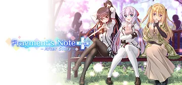 Fragment's Note+ AfterStory cover image