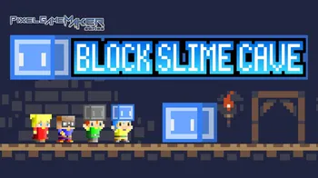Pixel Game Maker Series BLOCK SLIME CAVE cover image