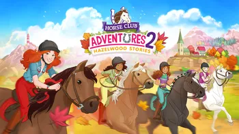Horse Club™ Adventures 2: Hazelwood Stories cover image