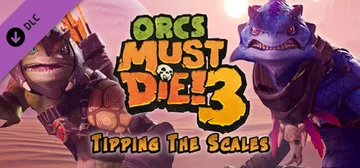 Orcs Must Die! 3 - Tipping the Scales DLC cover image