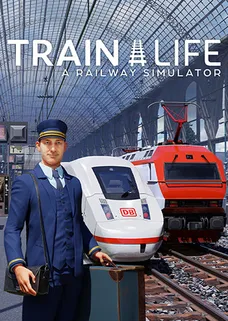 Train Life - A Railway Simulator cover image