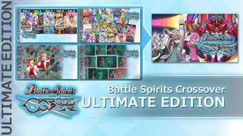 Battle Spirits Crossover Ultimate Edition cover image