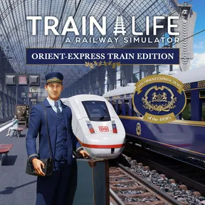 Train Life - Orient-Express Train Edition cover image