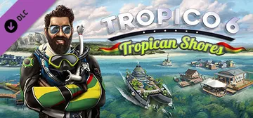Tropico 6 - Tropican Shores cover image