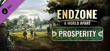 Endzone - A World Apart: Prosperity cover image