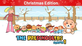 The Preschoolers: Season 1 Christmas Edition cover image