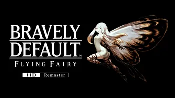 BRAVELY DEFAULT FLYING FAIRY HD Remaster cover image