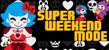 Super Weekend Mode cover image