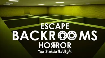 ESCAPE - BACKROOMS HORROR: The Ultimate Flashlight cover image