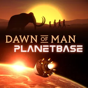 Dawn of Man + Planetbase cover image