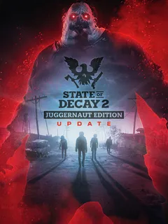 State of Decay 2: Juggernaut Edition cover image