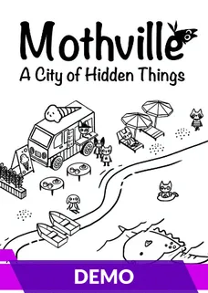 Mothville: The City of Hidden Things Demo cover image