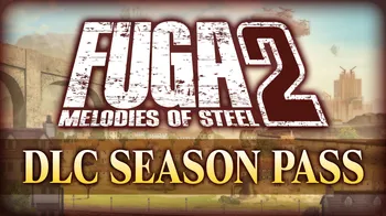 Fuga: Melodies of Steel 2 - Season Pass cover image
