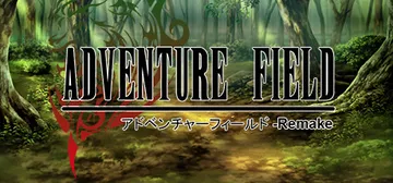 Adventure Field™ Remake cover image