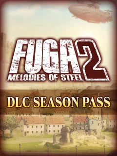 Fuga: Melodies of Steel 2 - Season Pass cover image