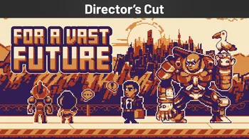 For a Vast Future Director's Cut cover image