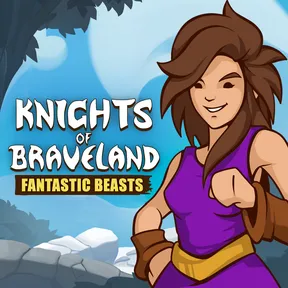 Knights of Braveland: Fantastic Beasts cover image