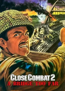 Close Combat 2: A Bridge Too Far cover image